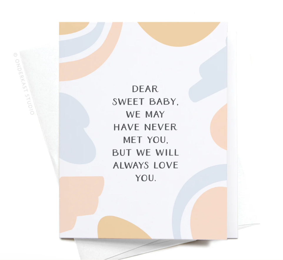 Dear Sweet Baby Miscarriage Greeting Card