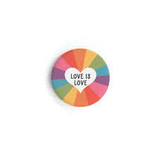 Load image into Gallery viewer, Love Is Love Button Magnet
