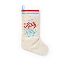 Load image into Gallery viewer, Here Kitty Kitty Cat Stocking.
