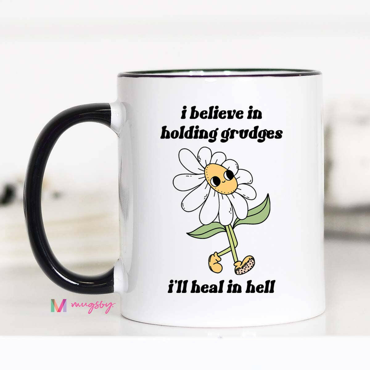 I Believe in Holding Grudges Funny Coffee Mug, Retro Mug.