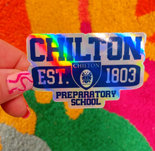 Load image into Gallery viewer, Chilton Prep School - Gilmore Girls Holographic Sticker.
