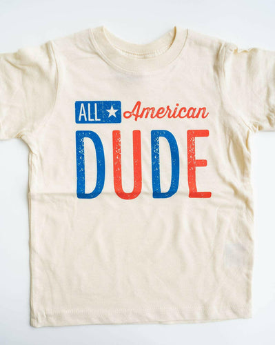 All American Dude Toddler & Youth Tee.