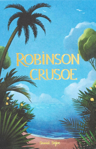 Robinson Crusoe | Defoe | Collector's Edition | Hardcover.