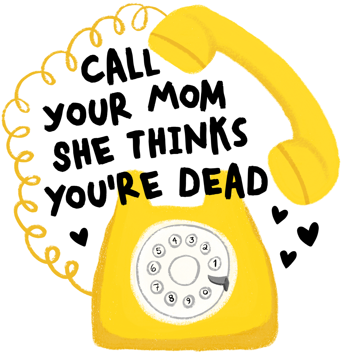 Call Your Mom Sticker