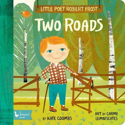 Little Poet Robert Frost: Two Roads.