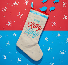 Load image into Gallery viewer, Here Kitty Kitty Cat Stocking.
