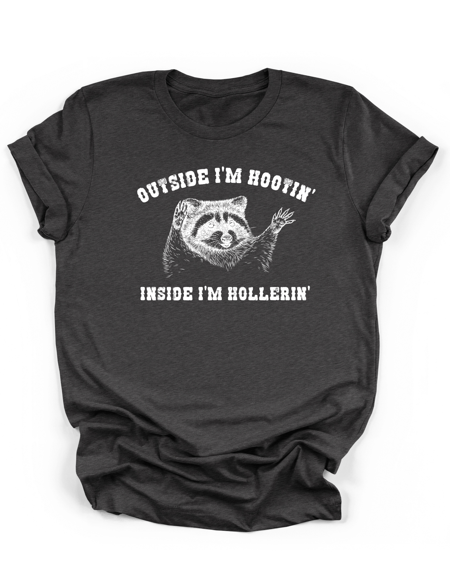 Outside I'm Hootin' Inside I'm Hollerin' Tee