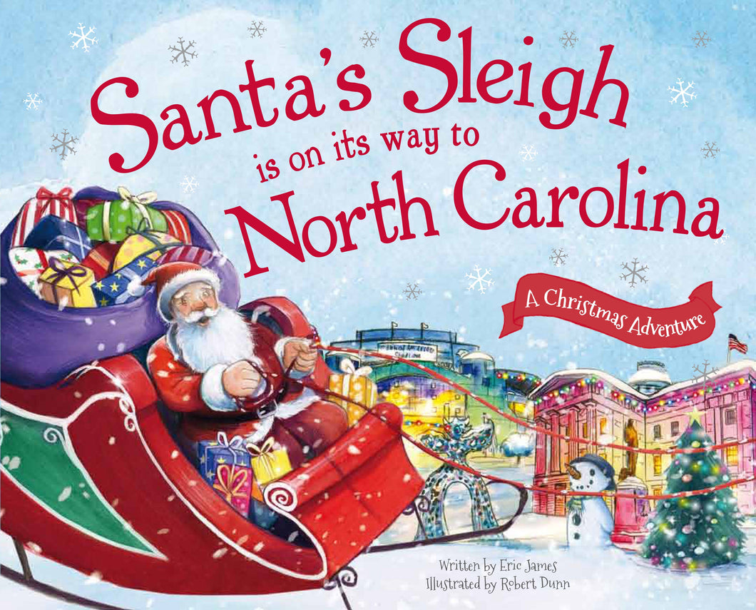 Santa's Sleigh Is on Its Way to North Carolina (HC)