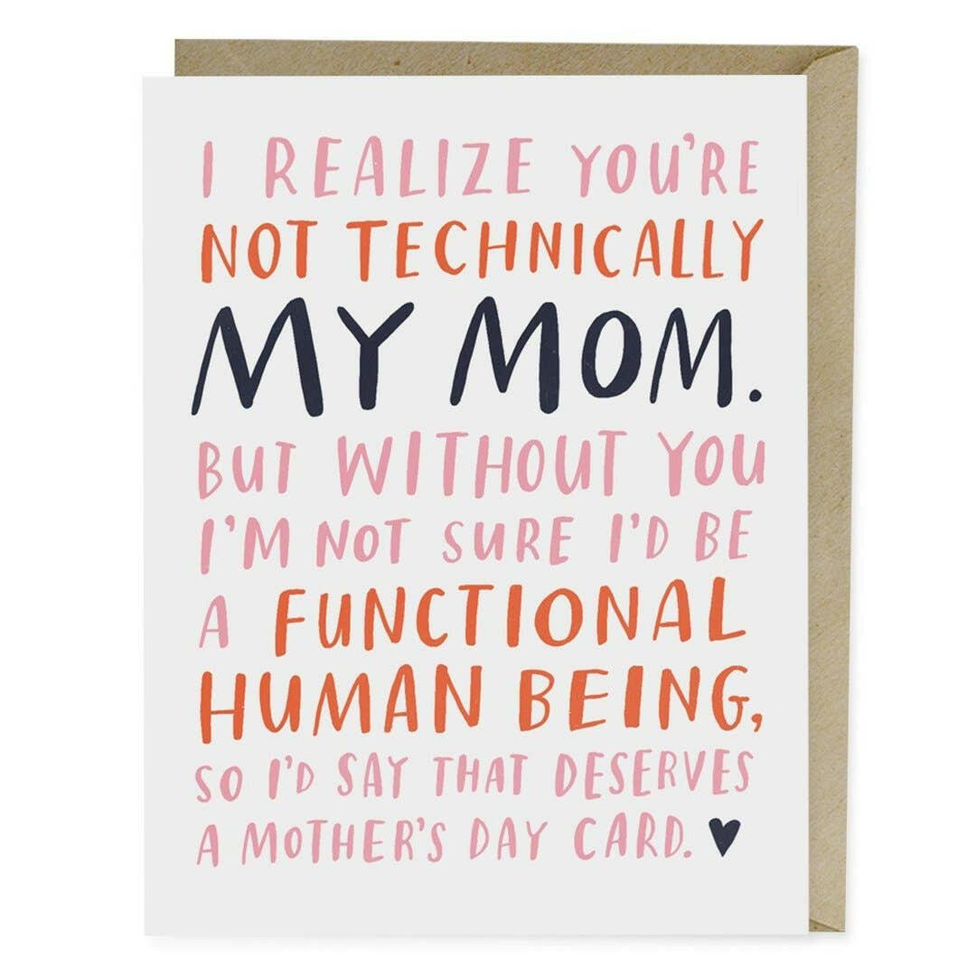 Not Technically Mom Mother's Day Card.