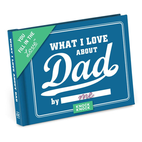 What I Love about Dad Fill in the Love® Book.