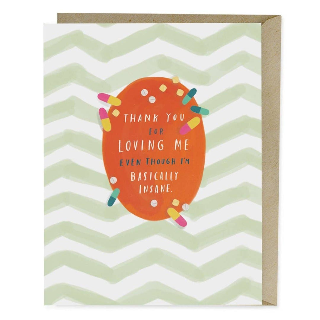 Thank You for Loving Me Card
