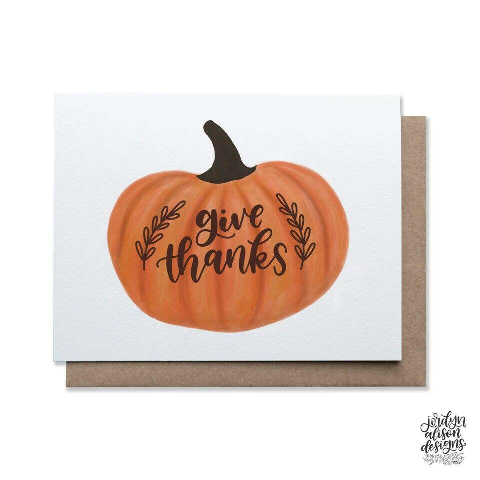 Give Thanks Pumpkin, Fall Thanksgiving Card.