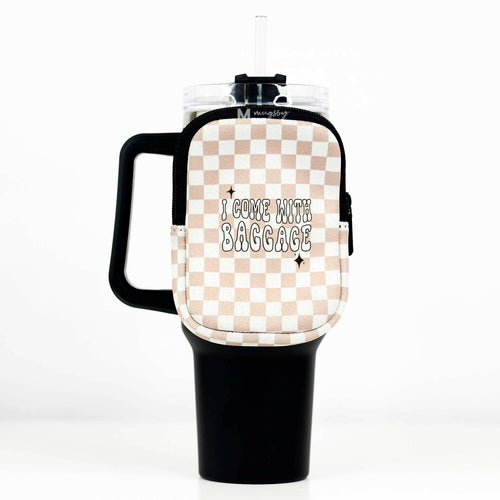 Cup Backpack, I Come With Baggage, 40oz tumbler pouch.