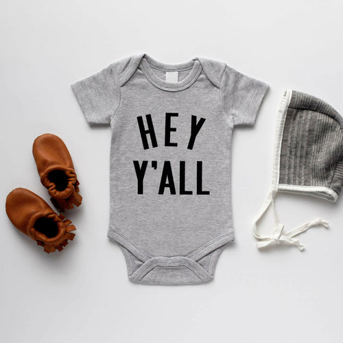 Gray Hey Y'all Baby Bodysuit.