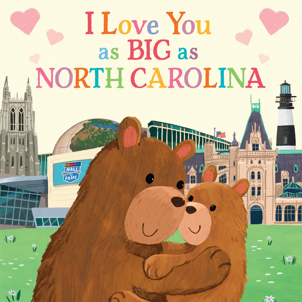 I Love You as Big as North Carolina (BB)
