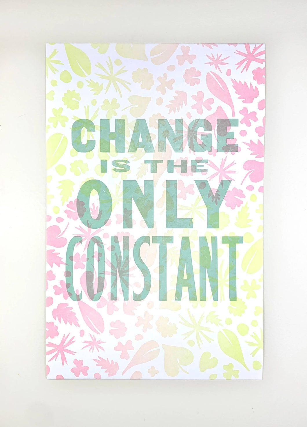 Change Is The Only Constant Poster