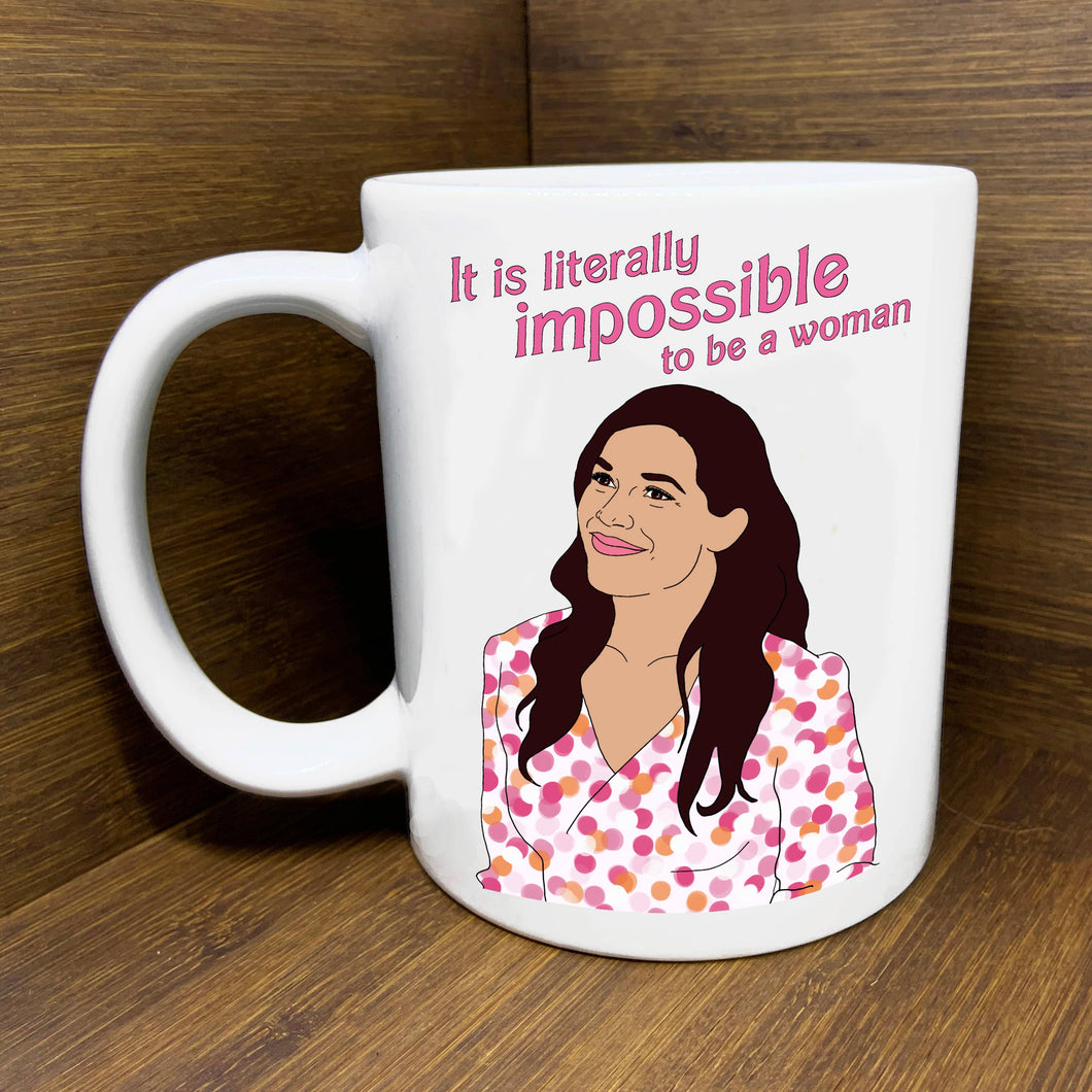 Gloria (Barbie) It is Literally Impossible to be a Woman Mug