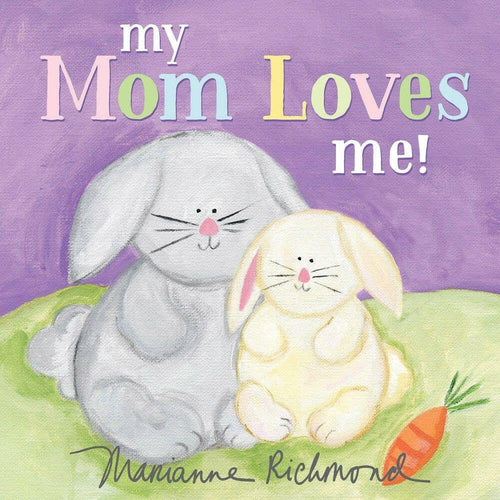 My Mom Loves Me!.