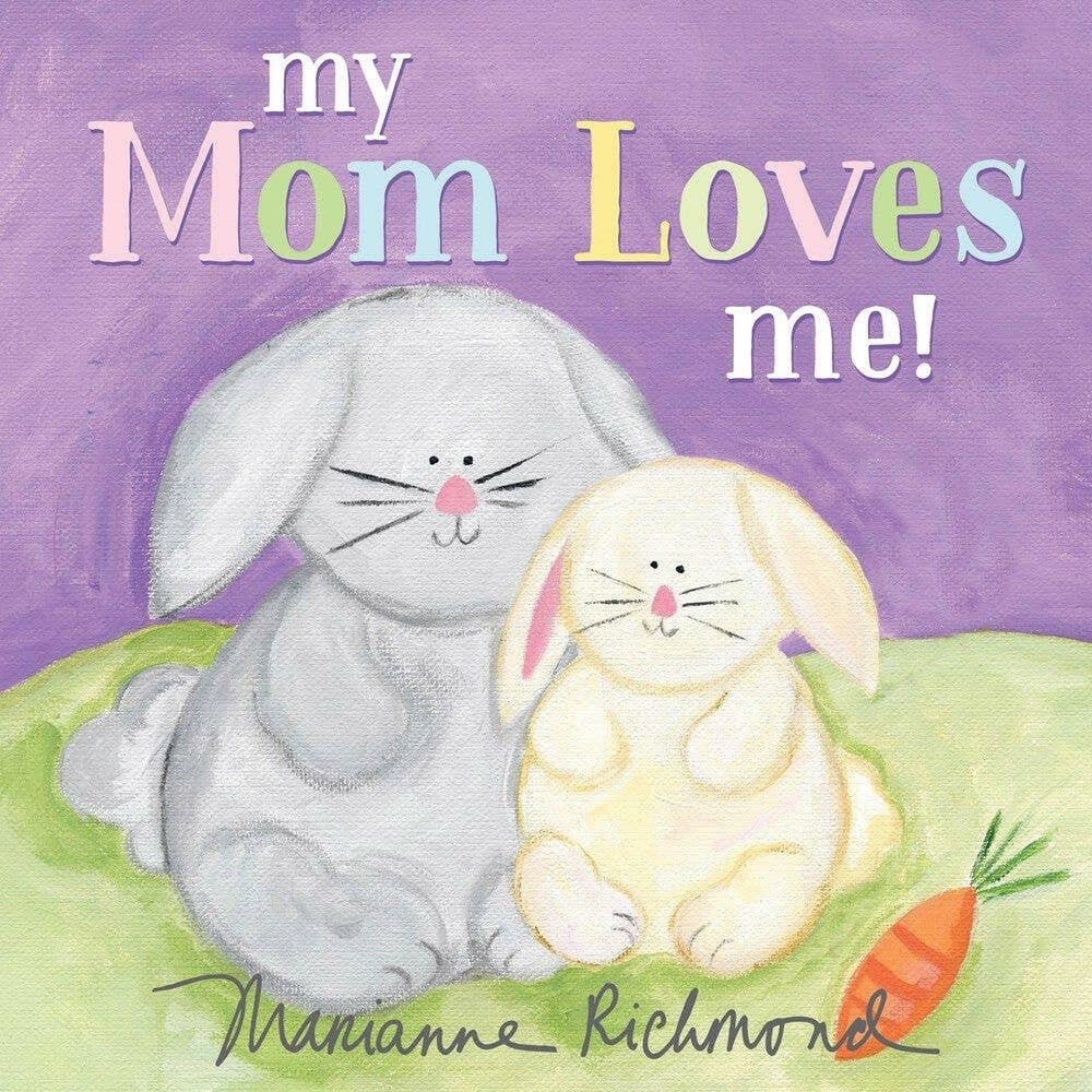 My Mom Loves Me!.