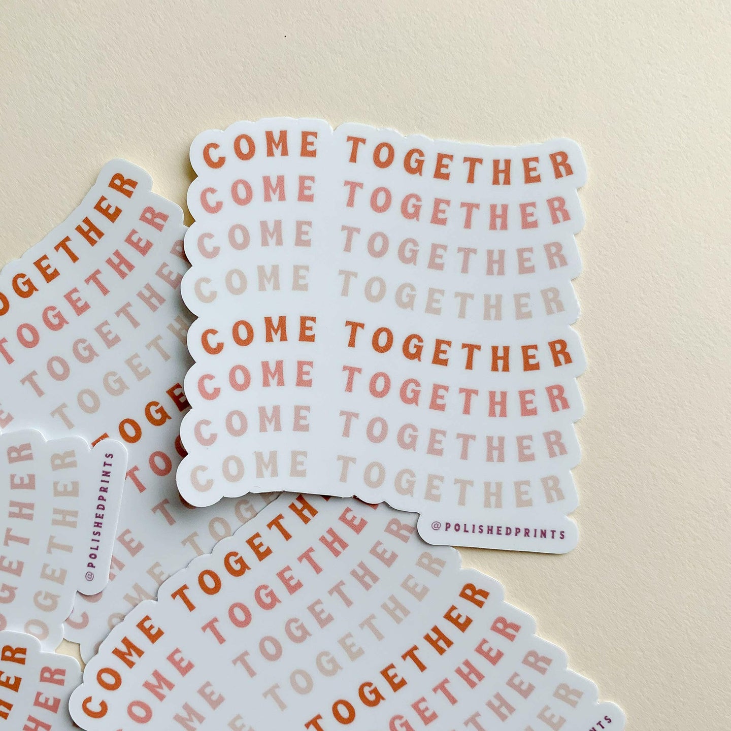 Come Together Dye-Cut Stickers.