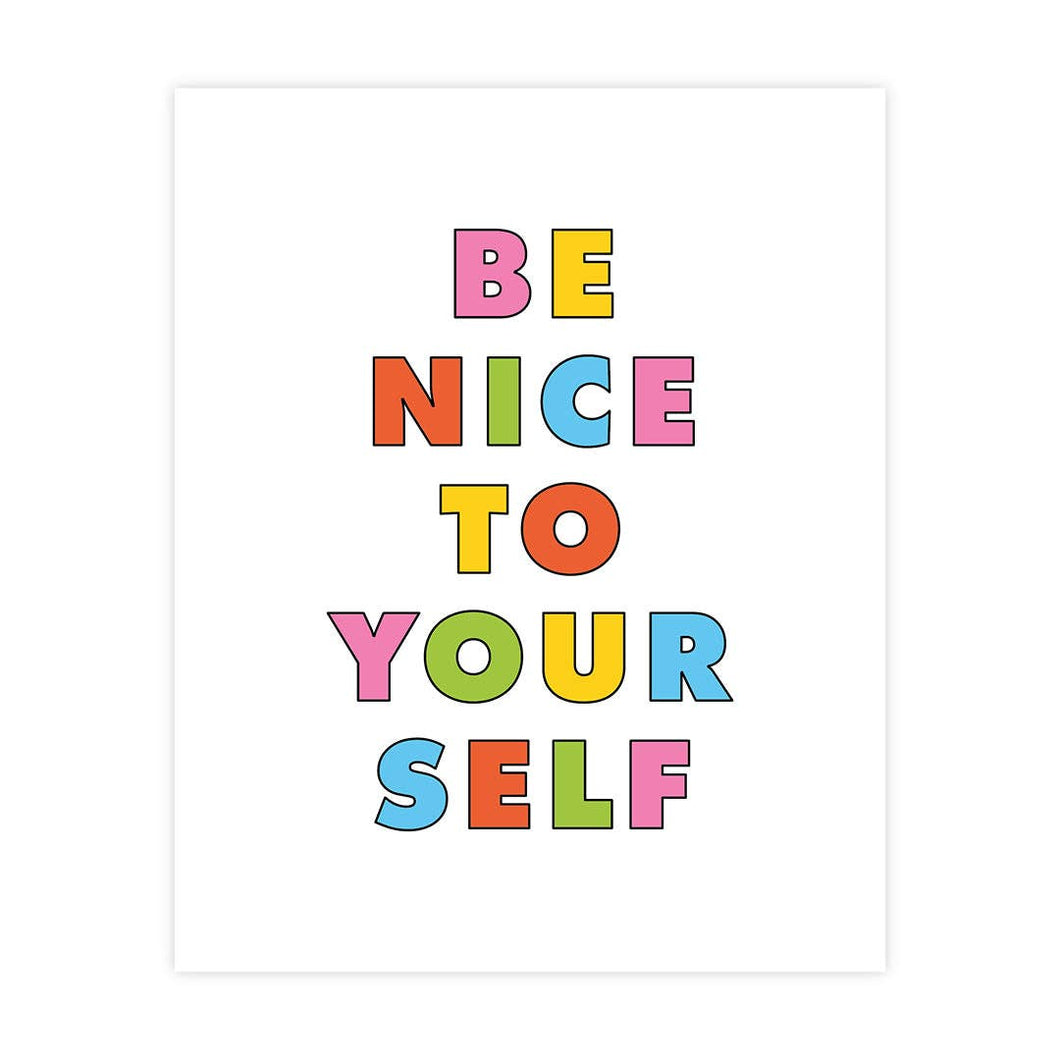 Be Nice To Yourself - 8