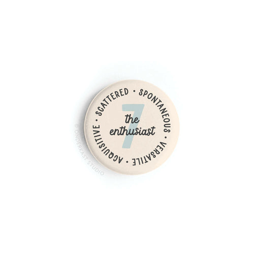 Enneagram Button Magnet – 7 The Enthusiast.