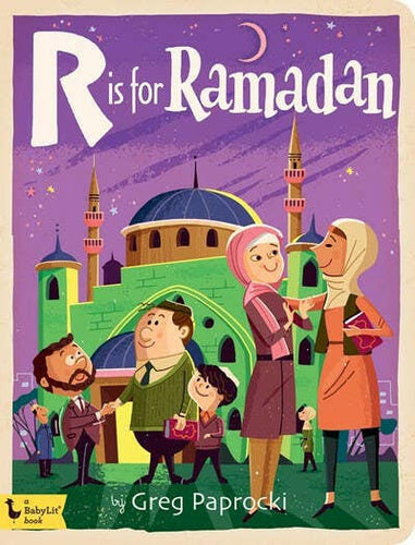 R is for Ramadan.