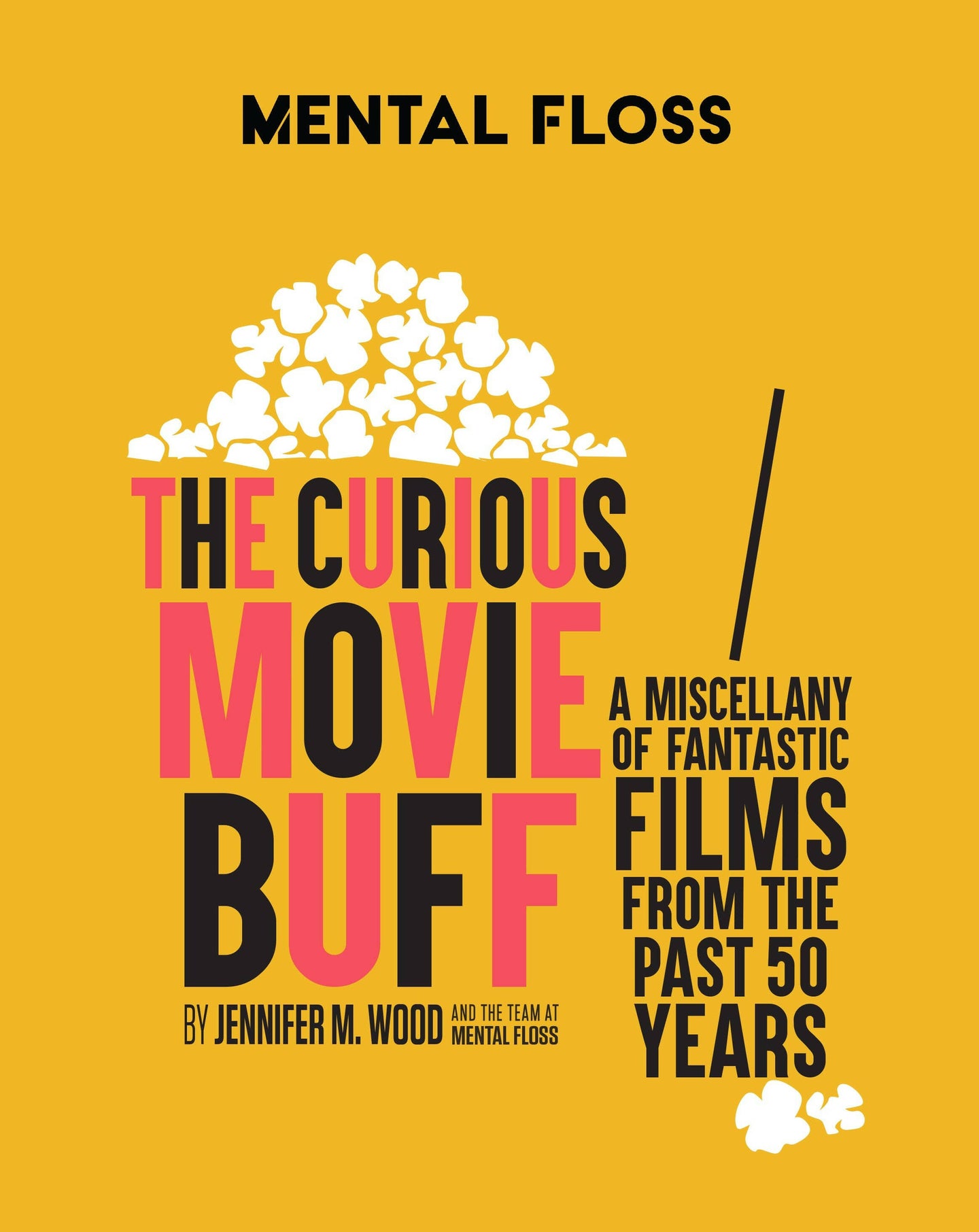 Mental Floss: The Curious Movie Buff.