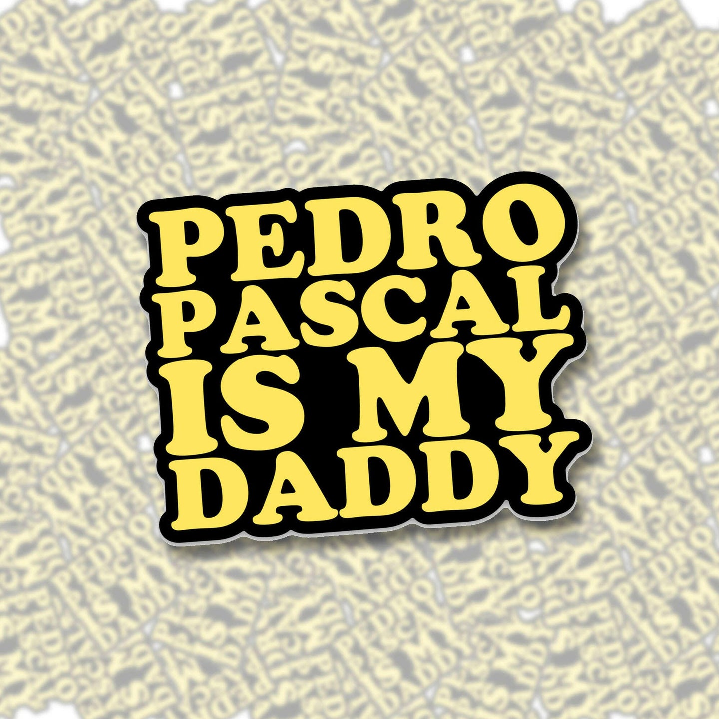 Pedro Is My Daddy Sticker.