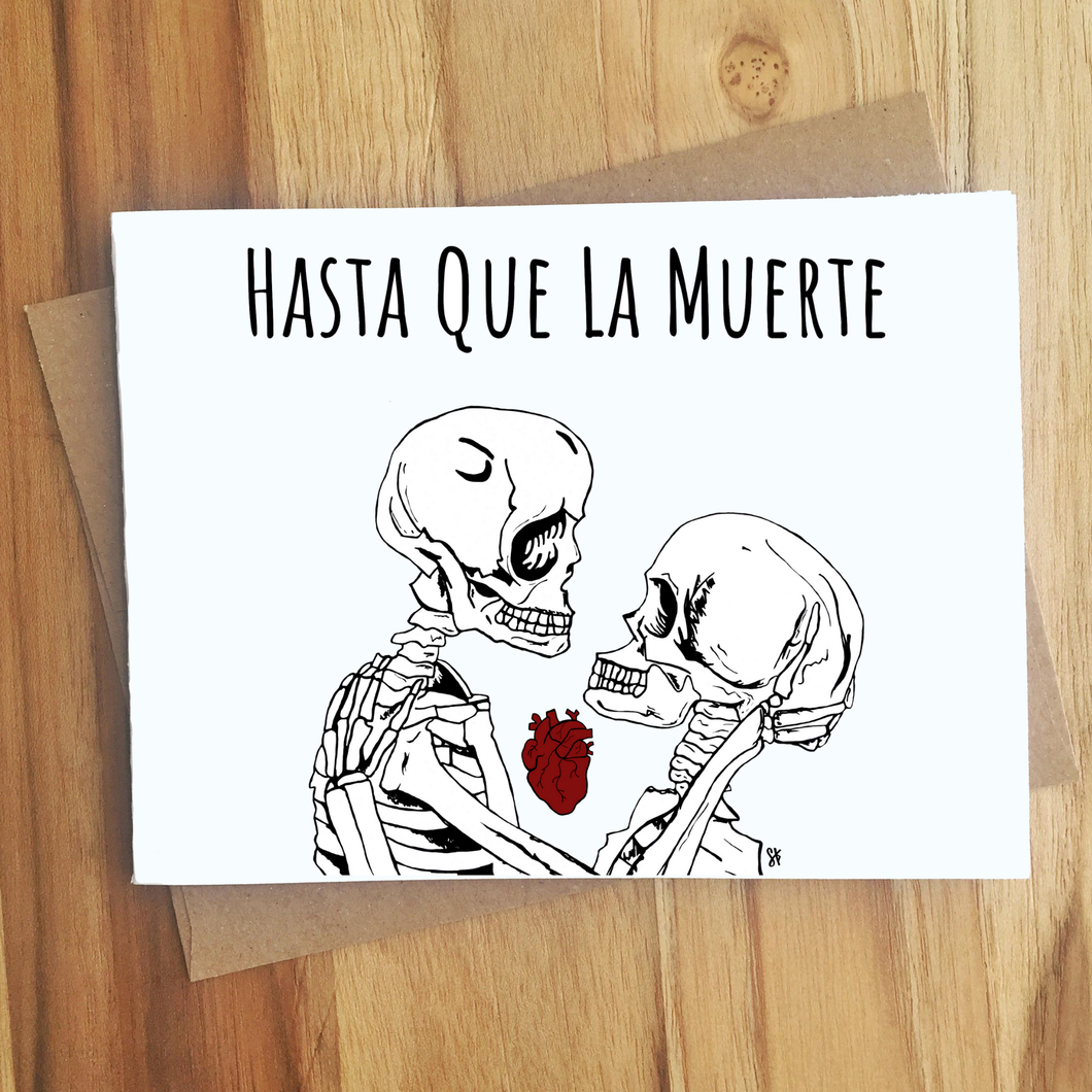 Hasta Que La Muerte Spanish Pun Greeting Card