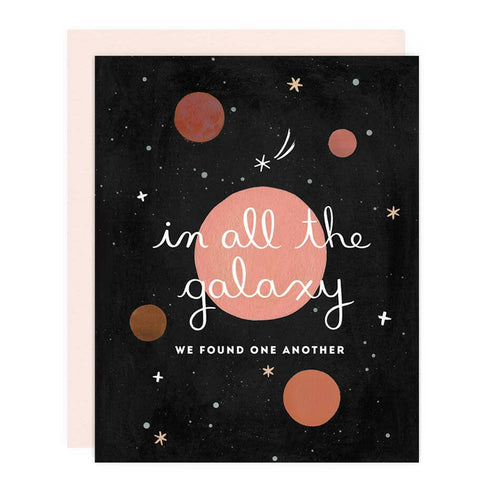 In All The Galaxy Greeting Card.