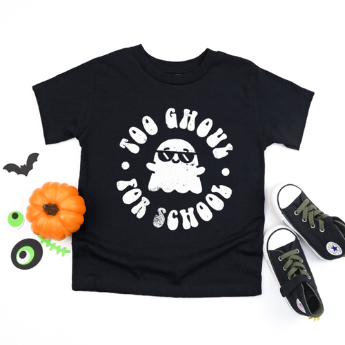 Too Ghoul For School Kids Tee.