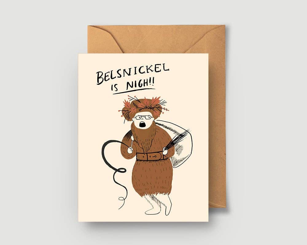 Belsnickel Is Nigh Greeting Card