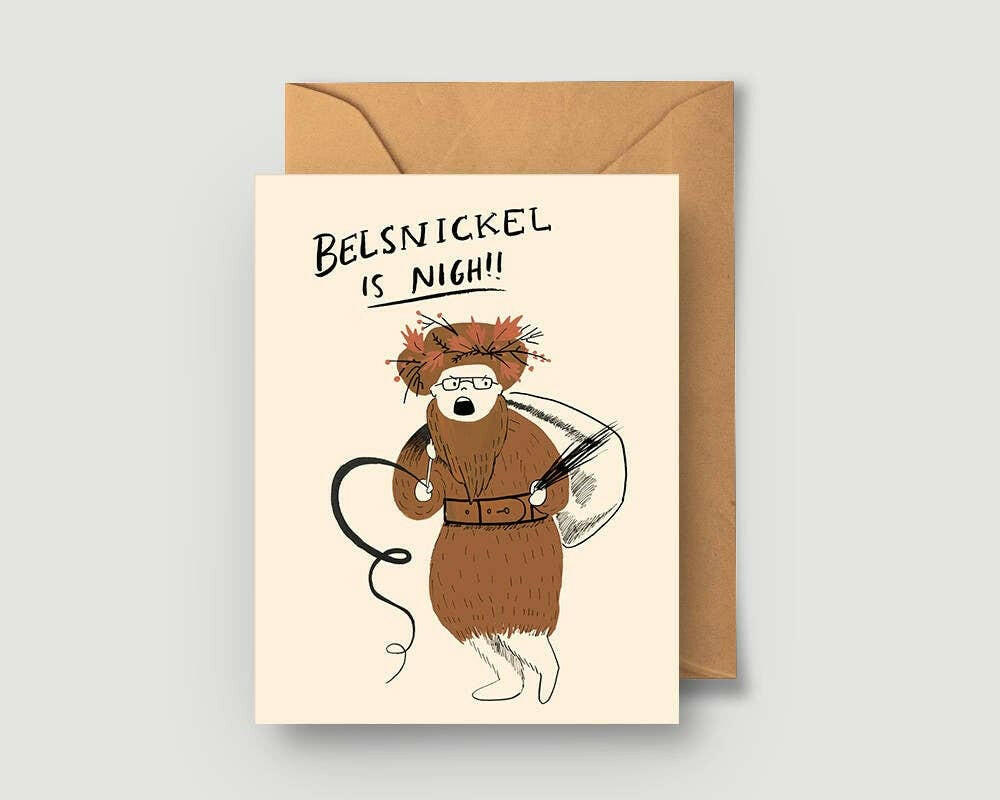 Belsnickel Is Nigh Greeting Card.