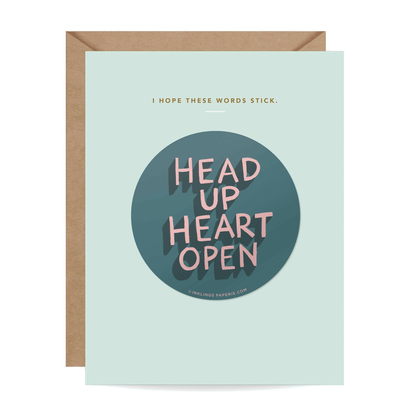 Sticker Card - Head Up Heart Open.