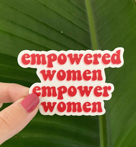 Empowered Women Sticker, 3x2