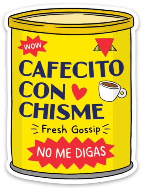 Cafecito Die Cut Sticker.