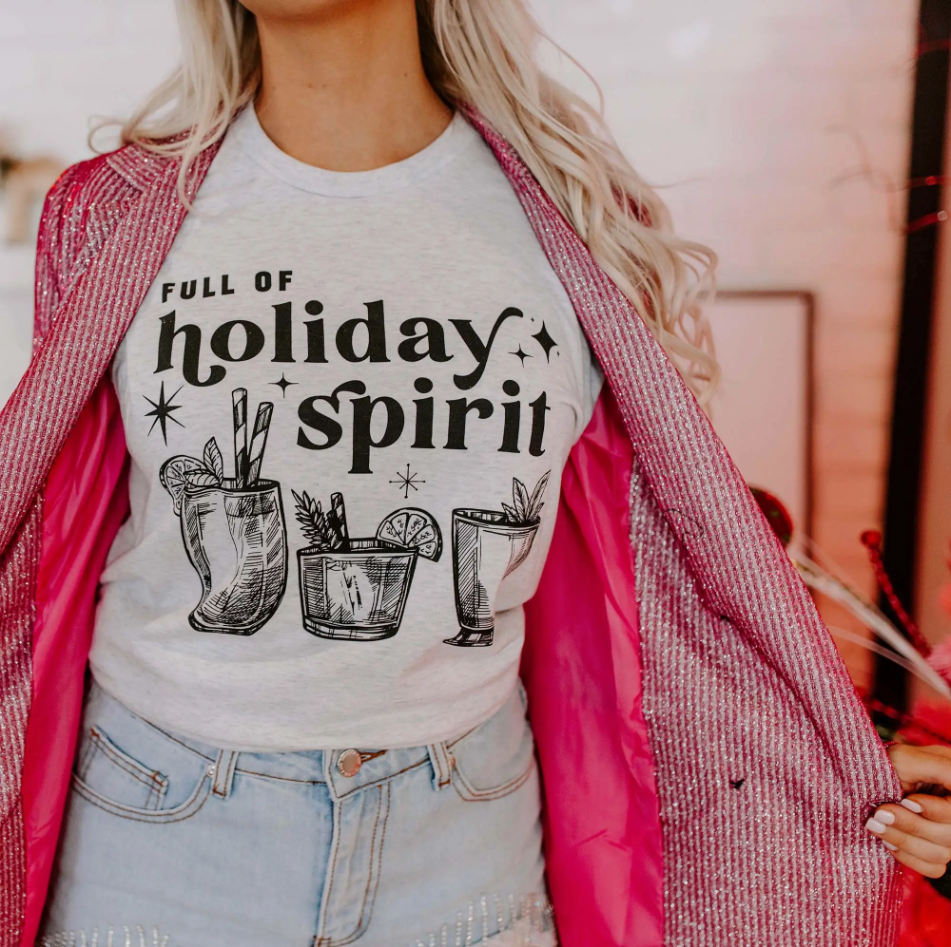 Full of Holiday Spirit Shirt.