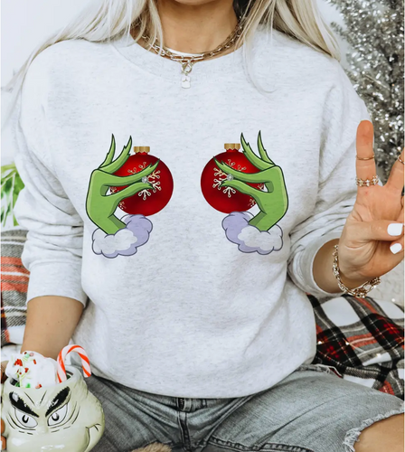 Grinch Boobs Ornament Balls - Funny Christmas Sweatshirt.