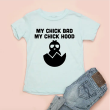 Load image into Gallery viewer, My Chick Bad, My Chick Hood Kids Unisex Tee
