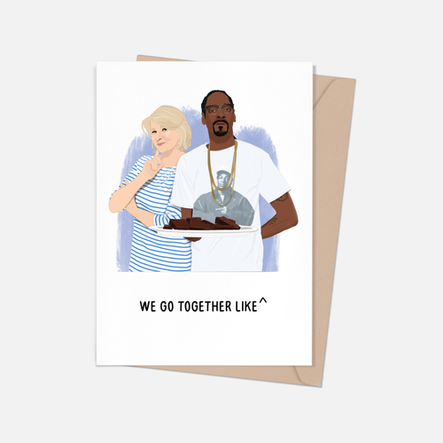 Martha Stewart and Snoop Dogg Friendship Greeting Card.