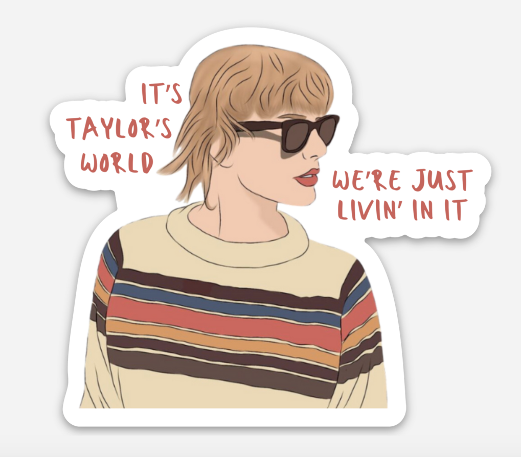 Taylor's World Sticker