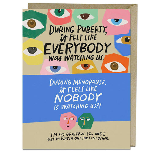 Watch Out for Each Other Menopause Card.
