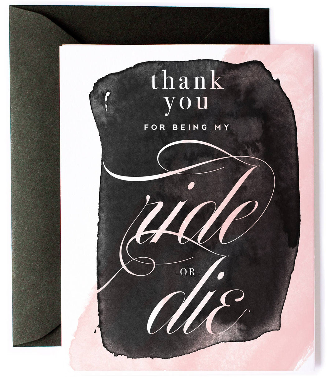 Ride or Die Funny Thank You Card, Friendship Card