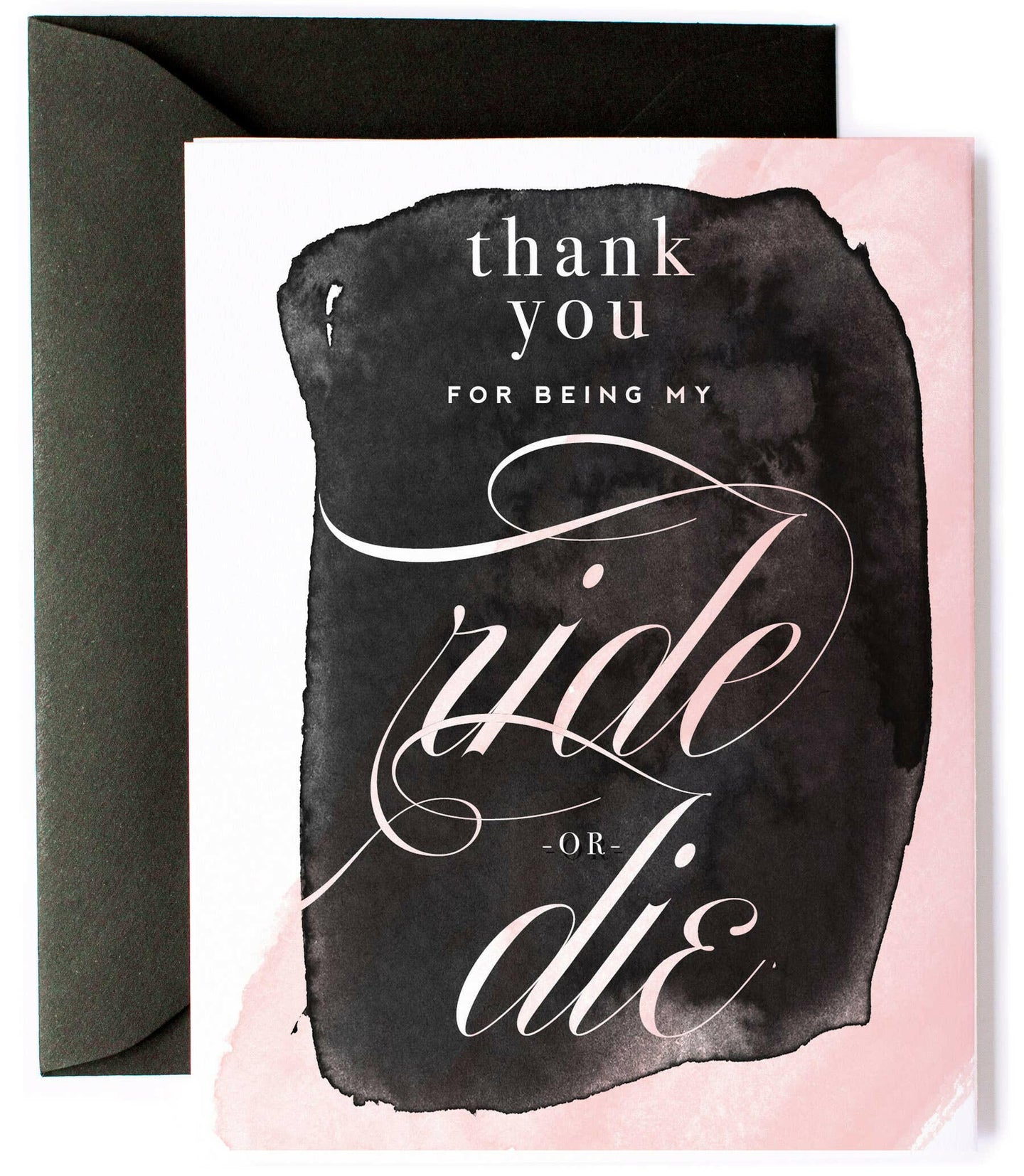 Ride or Die Funny Thank You Card, Friendship Card.