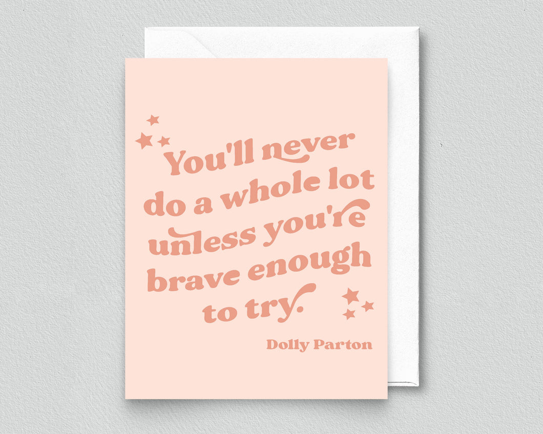 Brave Enough to Try Card (Dolly)