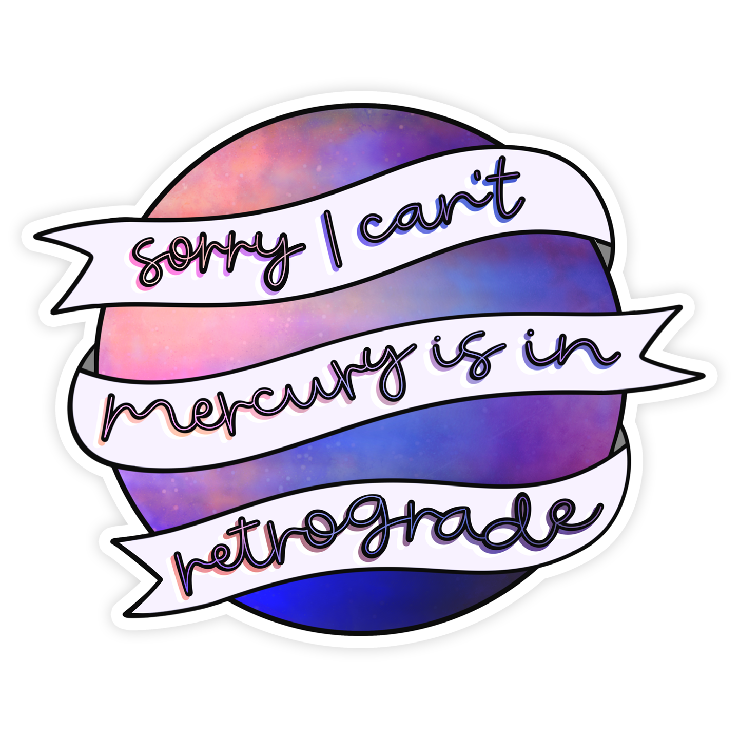 Mercury is in Retrograde Sticker.