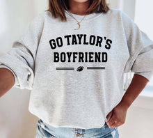 Load image into Gallery viewer, Go Taylor&#39;s Boyfriend Sweatshirt, Game Day Sweatshirt Taylor Swift
