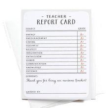 Load image into Gallery viewer, Teacher Report Card Greeting Card
