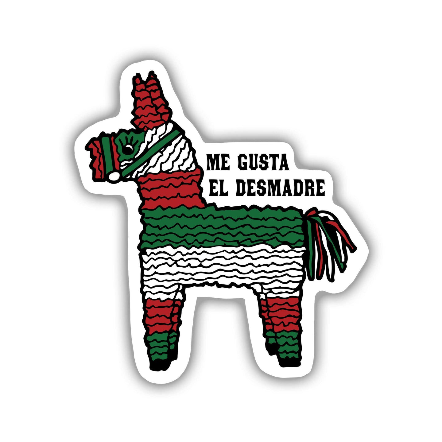 Me Gusta El Desmadre Mexican Vinyl Sticker.